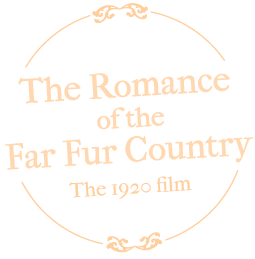 to Romance of the Far Fur Country